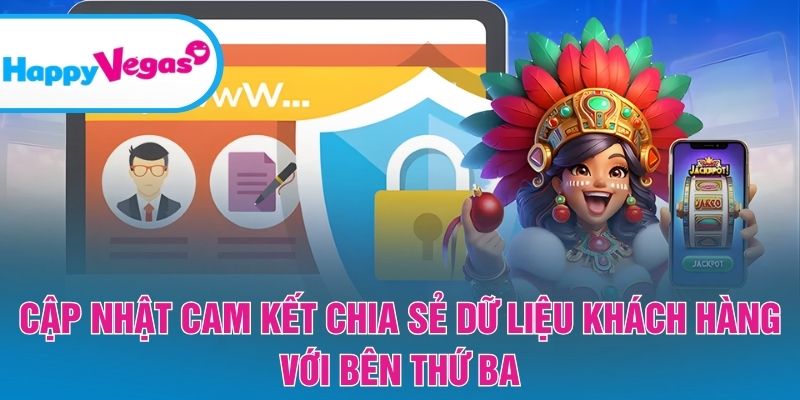 Chính sách chia sẻ dữ liệu khách hàng đảm bảo quyền riêng tư