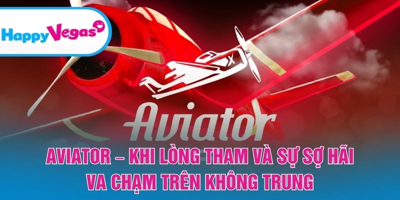 Cuộc đấu tâm lý giữa tham vọng và kiểm soát bản thân