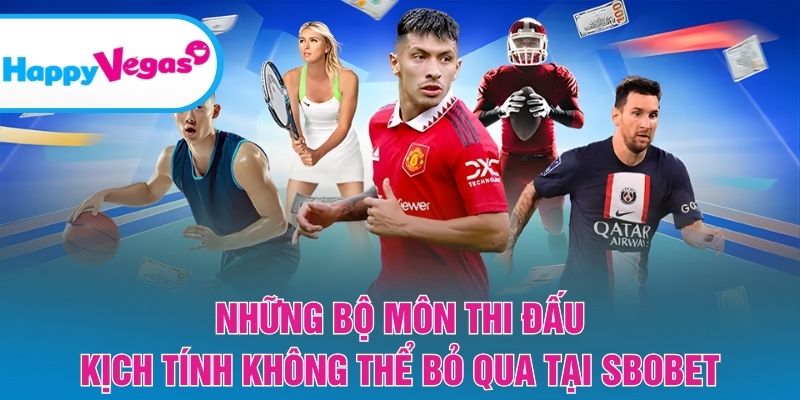 Những giải đấu và môn thi đấu được yêu thích nhất Những giải đấu và môn thi đấu được yêu thích nhất