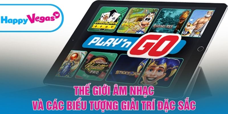 Sự kết hợp giữa giải trí và âm nhạc độc đáo