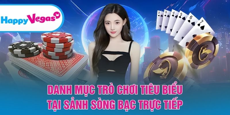 Tổng hợp các trò chơi nổi bật tại live casino