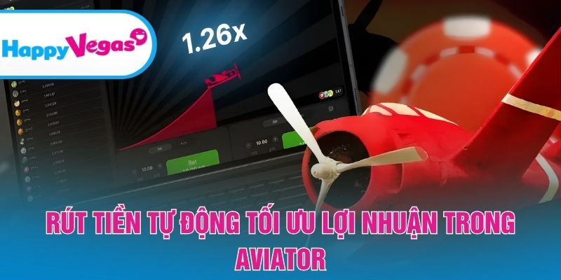 Sử dụng auto cashout để bảo toàn thành quả