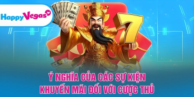 Tầm quan trọng của khuyến mãi đối với người tham gia